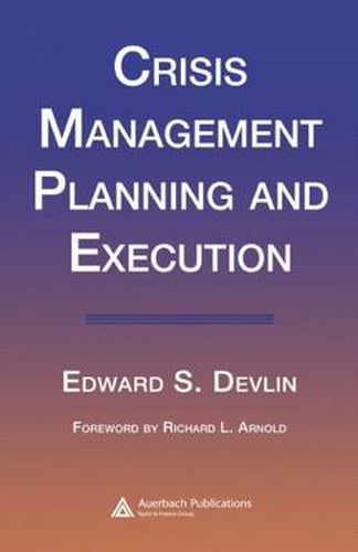 Cover image for Crisis Management Planning and Execution