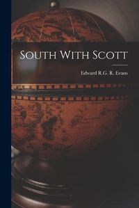 Cover image for South With Scott