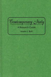 Cover image for Contemporary Italy: A Research Guide