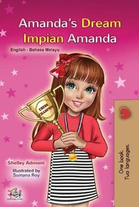 Cover image for Amanda's Dream (English Malay Bilingual Book for Kids)