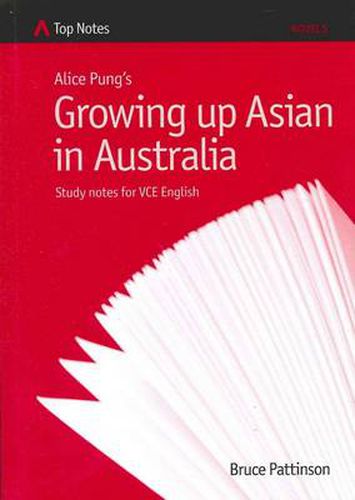 Alice Pung's Growing Up Asian in Australia: Study Notes for VCE English