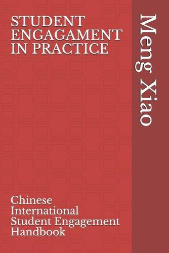 Cover image for Student Engagement in Practice: Chinese International Student Engagement Handbook