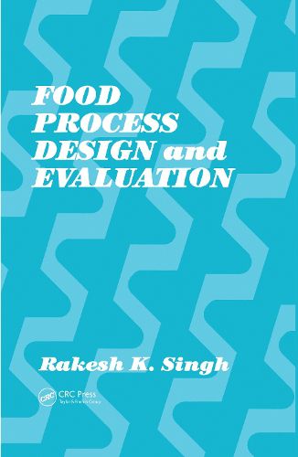 Cover image for Food Process Design and Evaluation