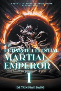 Cover image for The Ultimate Celestial Martial Emperor