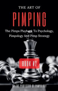 Cover image for The Art Of Pimping Volume #2