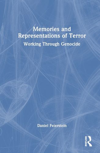 Memories and Representations of Terror