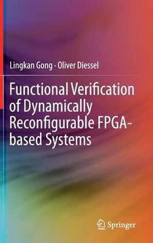 Cover image for Functional Verification of Dynamically Reconfigurable FPGA-based Systems