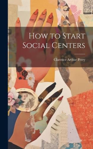 Cover image for How to Start Social Centers