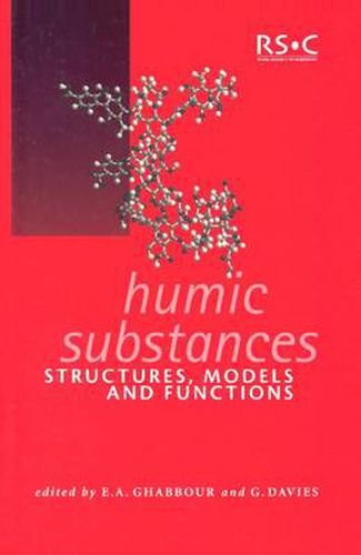 Cover image for Humic Substances: Structures, Models and Functions