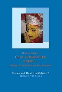 Cover image for On an Auspicious Day at Dawn...: Studies in Tulu Culture and Oral Literature