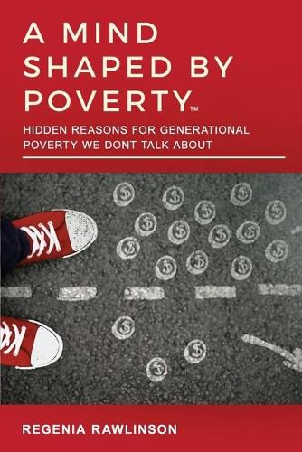 Cover image for A Mind Shaped by Poverty