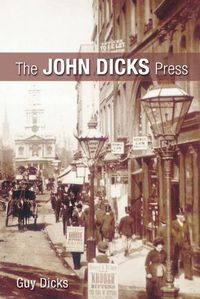 Cover image for The John Dicks Press