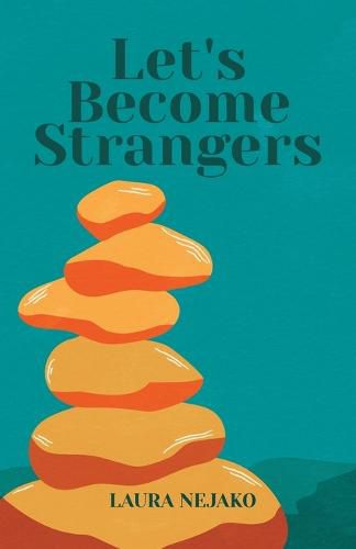 Cover image for Let's Become Strangers