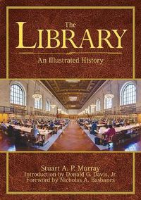 Cover image for The Library: An Illustrated History