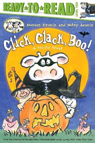 Cover image for Click, Clack, Boo!/Ready-To-Read Level 2: A Tricky Treat