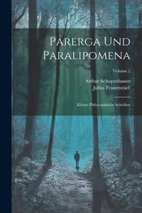 Cover image for Parerga Und Paralipomena