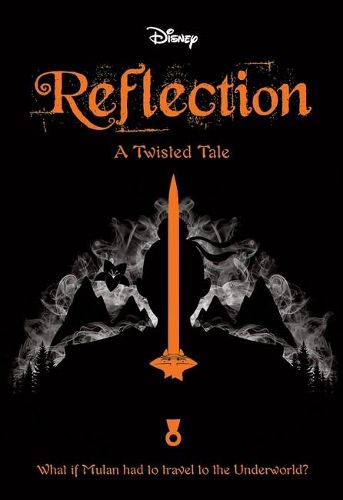 Cover image for Reflection (Disney: a Twisted Tale #1)