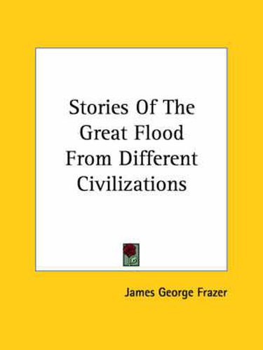 Cover image for Stories of the Great Flood from Different Civilizations