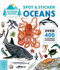 Cover image for Outdoor School: Spot & Sticker Oceans