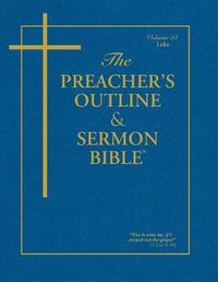 Cover image for Preacher's Outline & Sermon Bible-KJV-Luke