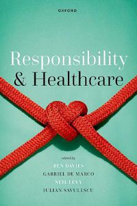 Cover image for Responsibility and Healthcare