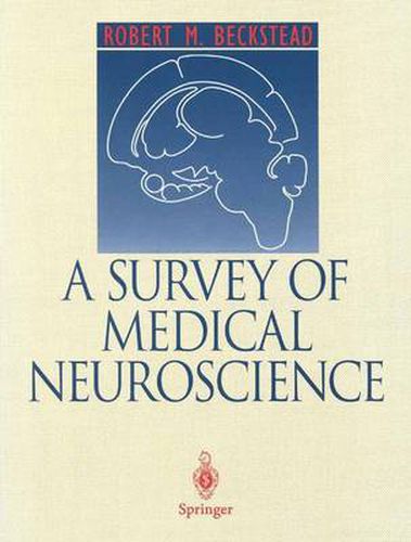 Cover image for A Survey of Medical Neuroscience