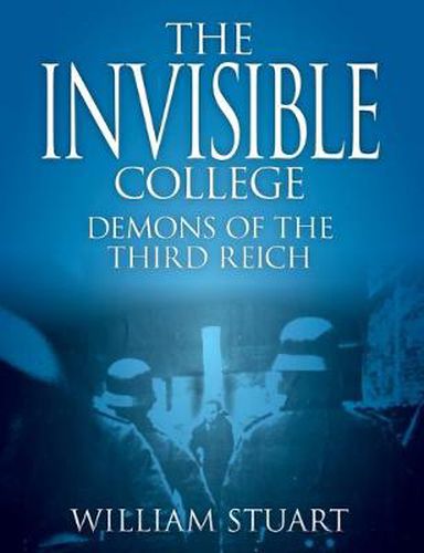 Cover image for The Invisible College - Demons of the Third Reich