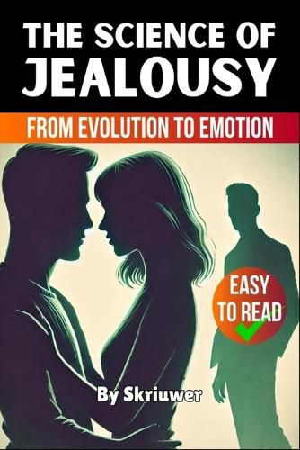 Cover image for The Science of Jealousy