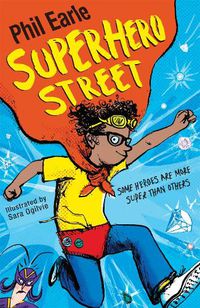 Cover image for A Storey Street novel: Superhero Street