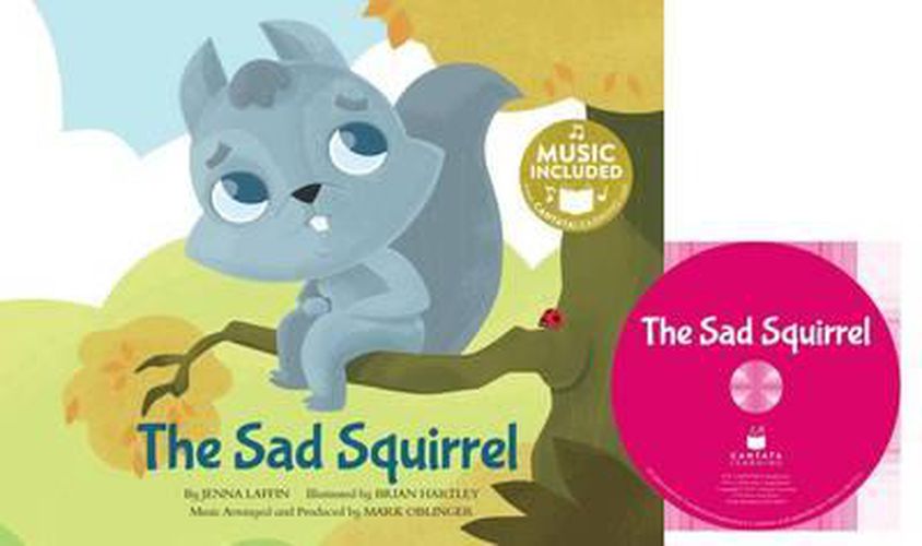 Cover image for The Sad Squirrel