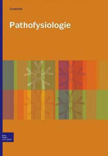 Cover image for Pathofysiologie: Een Inleiding Tot de Interne Geneeskunde