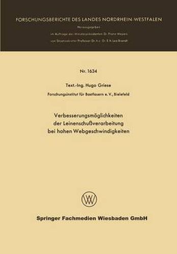 Cover image for Verbesserungsmoeglichkeiten Der Leinenschussverarbeitung Bei Hohen Webgeschwindigkeiten