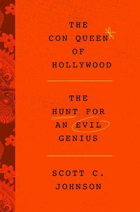 Cover image for The Con Queen of Hollywood