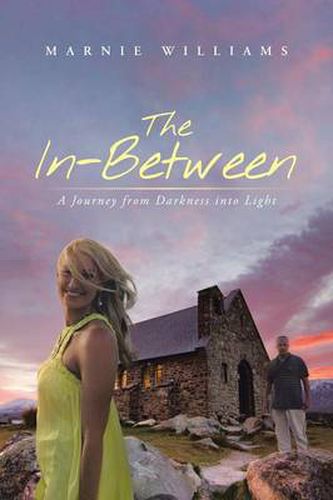 Cover image for The In-Between: A Journey from Darkness Into Light