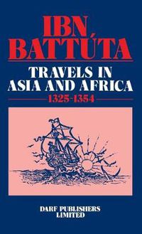 Cover image for Travels in Asia and Africa, 1325-54