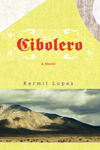 Cover image for Cibolero