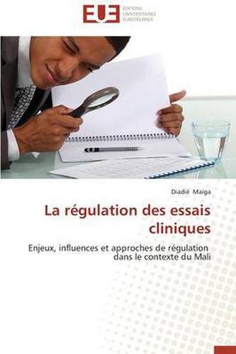 Cover image for La R gulation Des Essais Cliniques