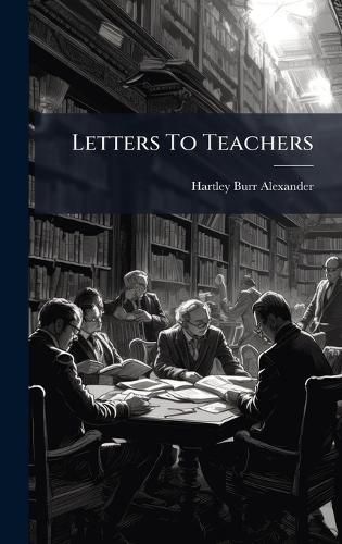 Cover image for Letters To Teachers