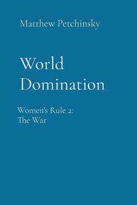 Cover image for World Domination