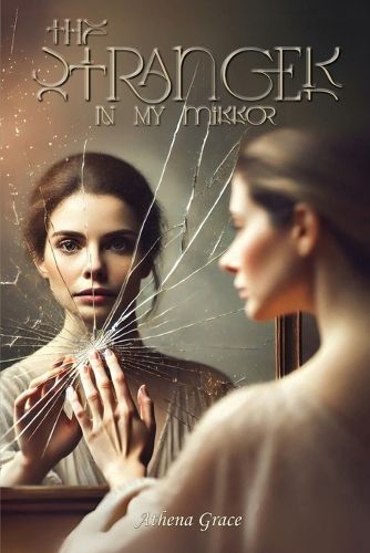 Cover image for The Stranger In My Mirror