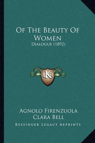 Of the Beauty of Women: Dialogue (1892)