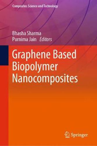 Cover image for Graphene Based Biopolymer Nanocomposites