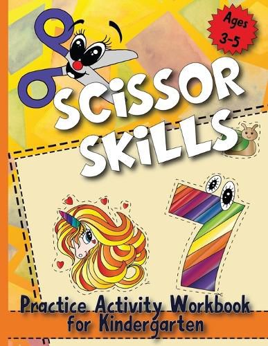 Cover image for Scissor Skills: Practice Activity Workbook for Kindergarten