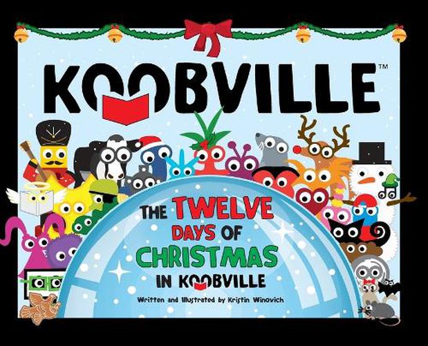 Cover image for The Twelve Days of Christmas in Koobville (Koobville)