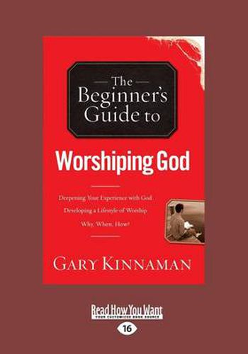 Cover image for The Beginner's Guide to Worshiping God