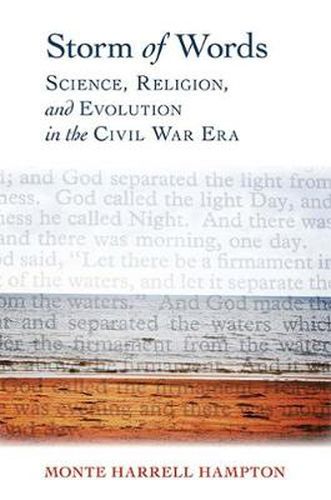 Cover image for Storm of Words: Science, Religion, and Evolution in the Civil War Era