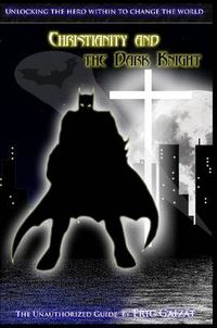 Cover image for Christianity and the Dark Knight