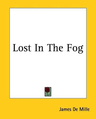 Cover image for Lost In The Fog