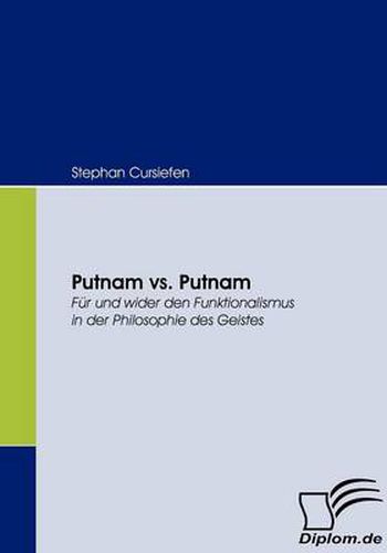 Cover image for Putnam vs. Putnam: Fur und wider den Funktionalismus in der Philosophie des Geistes