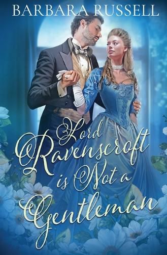 Cover image for Lord Ravenscroft Is Not a Gentleman